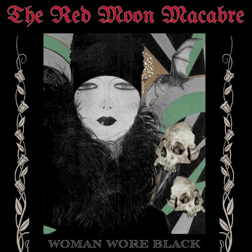 The Red Moon Macabre - Woman Wore Black (2026) [Single]