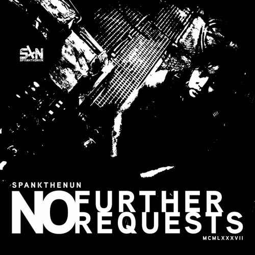 SpankTheNun - No Further Requests (2026) [Single]