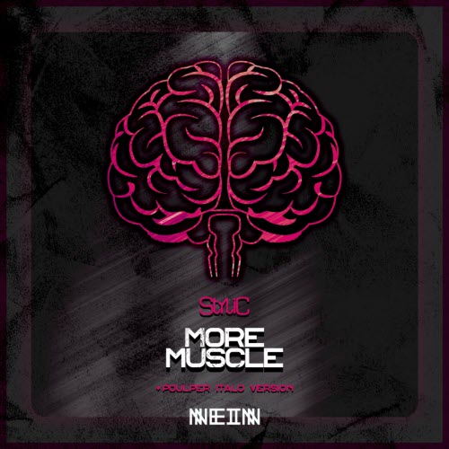 Stylic - More Muscle (2026) [EP]