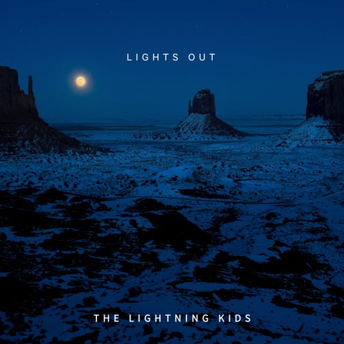 The Lightning Kids - Lights Out (2026) [EP]