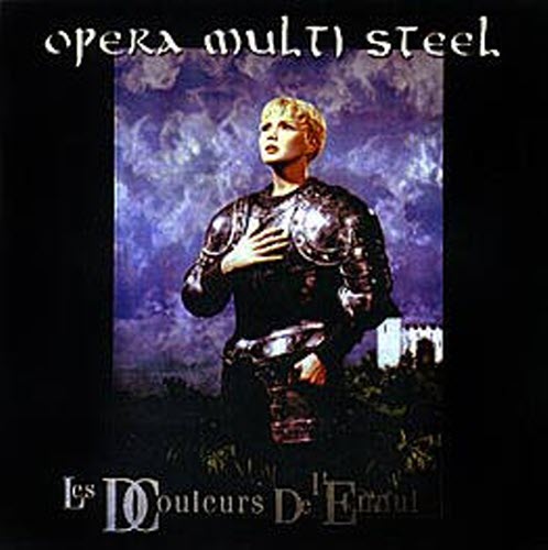 Opera Multi Steel - Les Douleurs De L'ennui (1998) [Reissue]