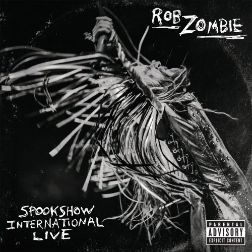 Rob Zombie - Spookshow International Live (2015)