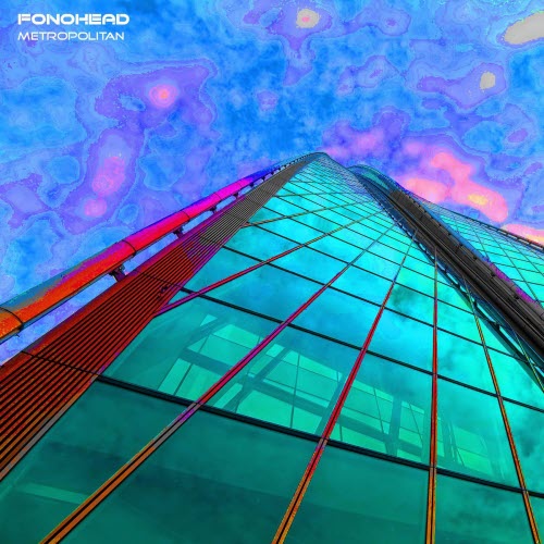 Fonohead - Metropolitan (2026) [EP]