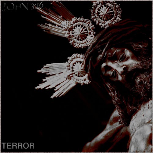 John 3:16 - Terror (2025) [Single]