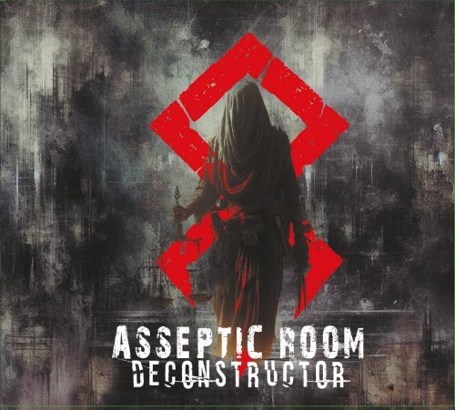 Asseptic Room - Deconstructor (2026)