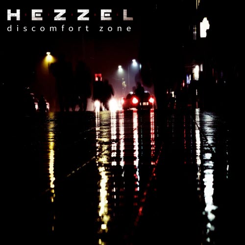 Hezzel - Discomfort Zone (2026) [EP]