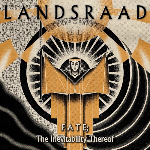 Landsraad - Fate: The Inevitability Thereof (2022)