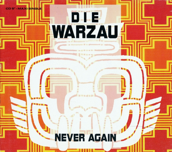Die Warzau - Never Again (1992) [EP]
