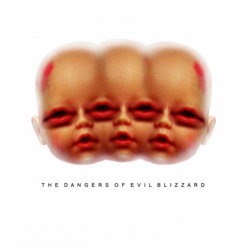 Evil Blizzard - The Dangers Of Evil Blizzard (2014)