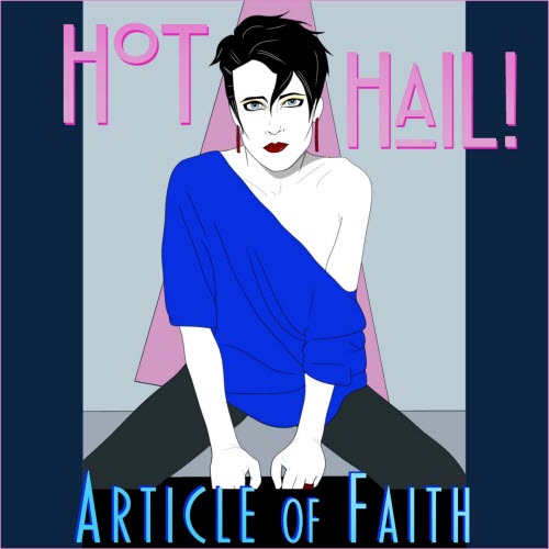 Hot Hail! - Article Of Faith (2026) [Single]