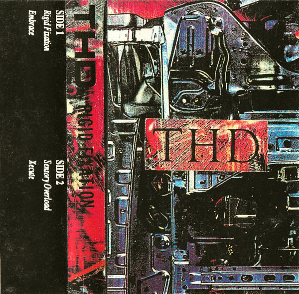 THD - Rigid Fixation (1991) [EP]
