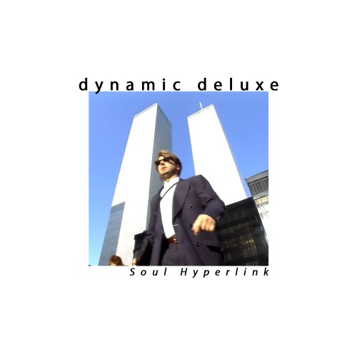 Dynamic Deluxe - Soul Hyperlink (2026)