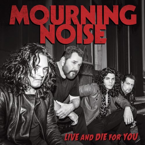 Mourning Noise - Live And Die For You (2026) [Single]