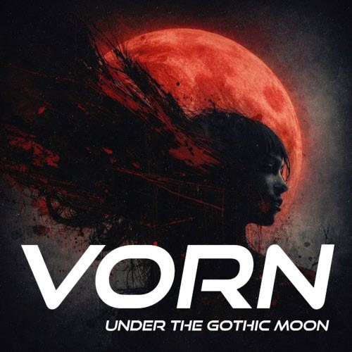 Vorn - Under The Gothic Moon (2026) [Single]
