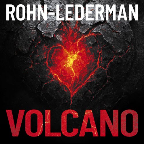 Rohn-Lederman - Volcano (2026)