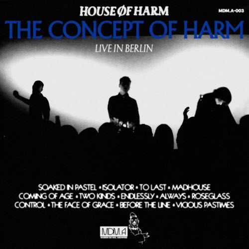 House Of Harm - The Concept Of Harm: Live In Berlin (2026)