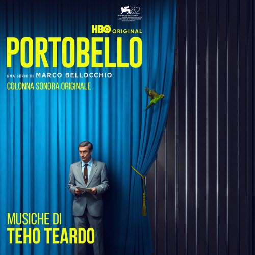 Teho Teardo - Portobello (Original Soundtrack) (2026)