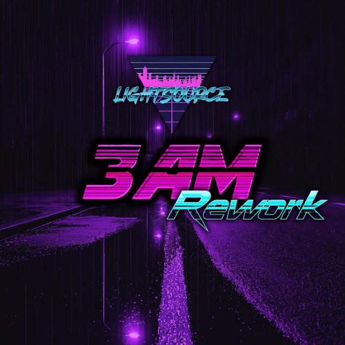 Natcho_WAV - 3 Am (LightSource Rework) (2026) [Single]