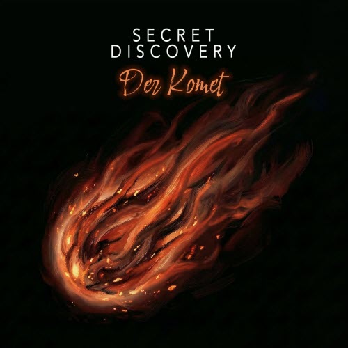 Secret Discovery - Der Komet (2026) [Single]