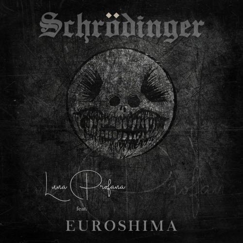Schrödinger - Luna Profana (2026) [Single]