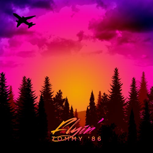 Tommy '86 - Flyin' 2026 (2026) [Single]