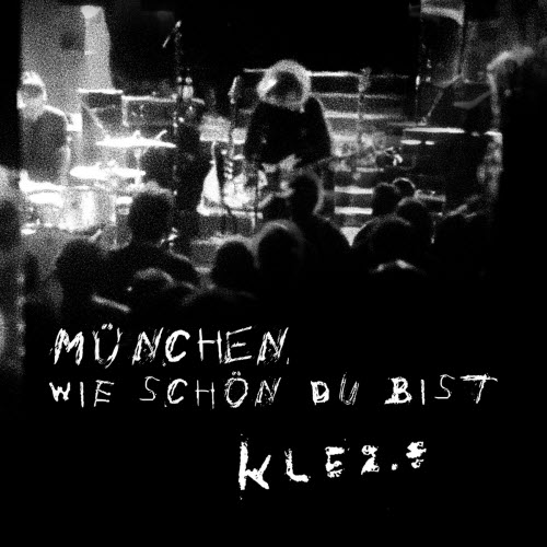 Klez.e - München, Wie Schön Du Bist (2024) [Single]