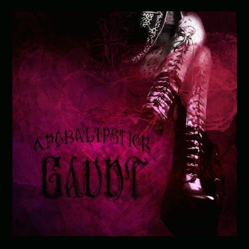 Apokalipstick - Gaunt (2026) [EP]