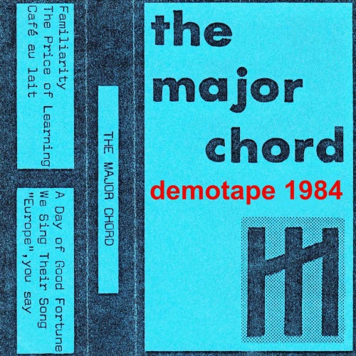 The Major Chord - Demotape 1984 (2026) [EP Reissue]