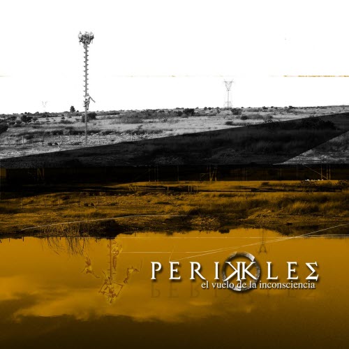 Perikkles - El Vuelo De La Inconsciencia (2019)