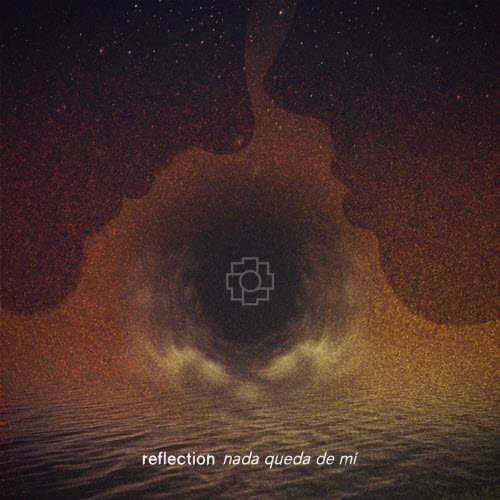 Reflection - Nada Queda De Mí (2026) [Single]