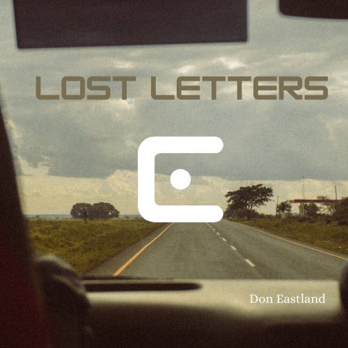 Don Eastland - Lost Letters (2025) [EP]