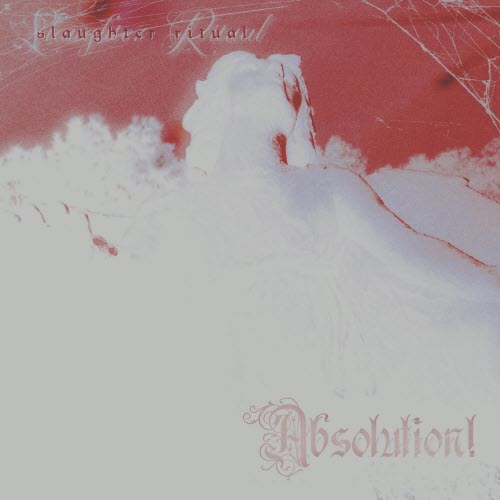 Slaughter Ritual - Absolution! (2026) [Single]