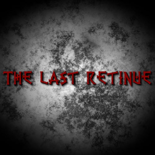 The Last Retinue - The Last Retinue (2026)
