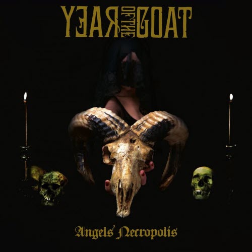 Year Of The Goat - Angels' Necropolis (2026) [Remastered]