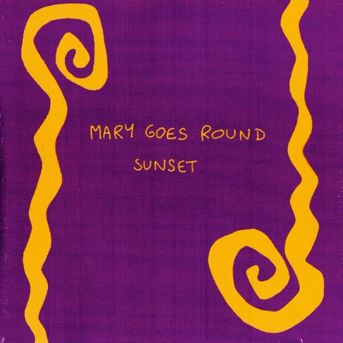 Mary Goes Round - Sunset (2026) [Reissue]