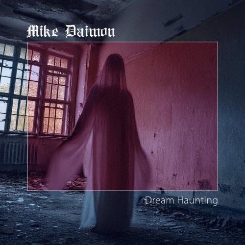 Mike Daimon - Dream Haunting (2026) [Single]