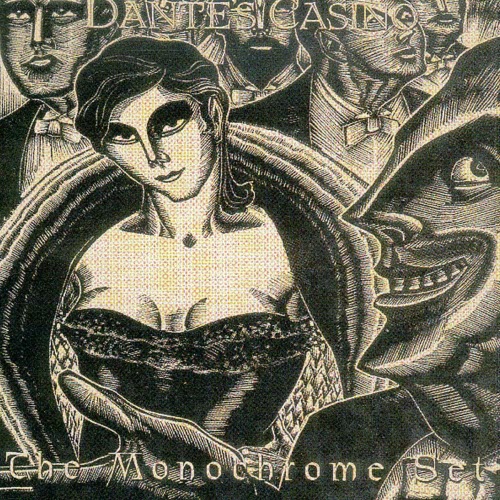 The Monochrome Set - Dante's Casino (2000) [Reissue]
