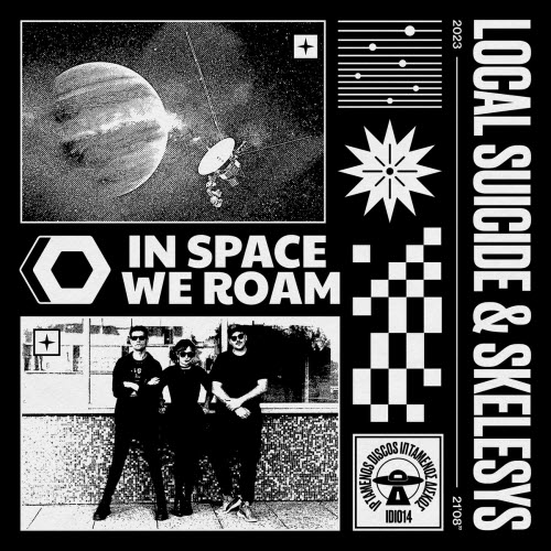 Local Suicide & Skelesys - In Space We Roam (2023) [EP]