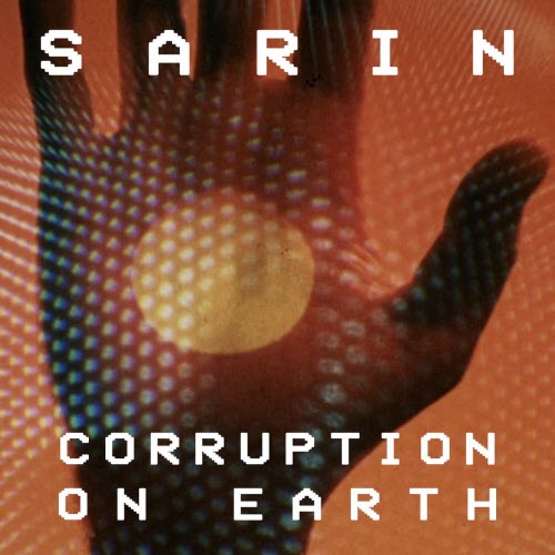 Sarin - Corruption On Earth (2026) [Single]