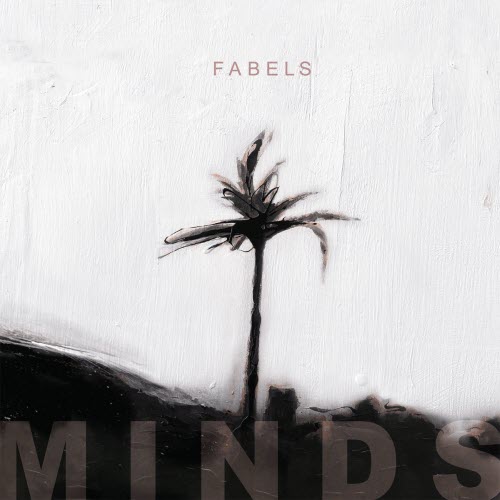Fabels - Minds (2021)