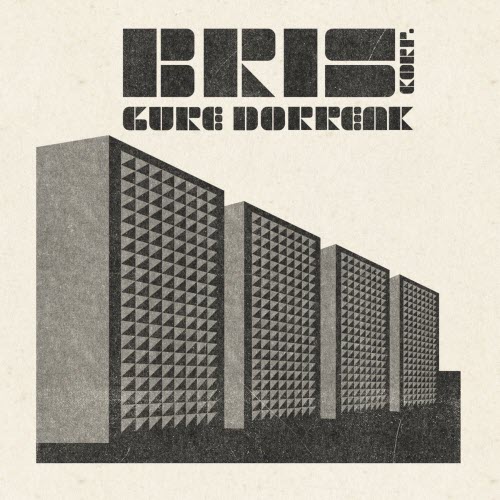 Bris - Gure Dorreak (2026) [Single]