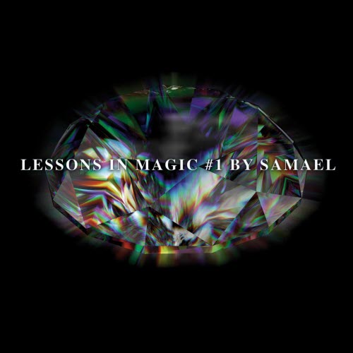 Samael - Lessons In Magic #1 (2006)