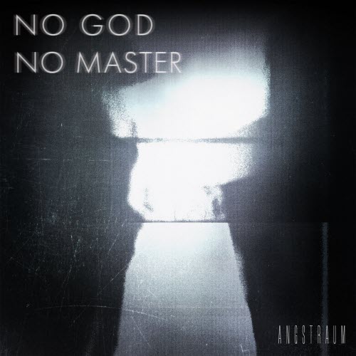Angstraum - No God No Master (2025) [EP]