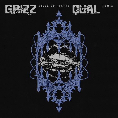 Grizz - Sioux So Pretty (Qual Remix) (2026) [Single]