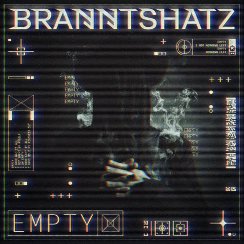 Branntshatz - Empty (2026) [Single]