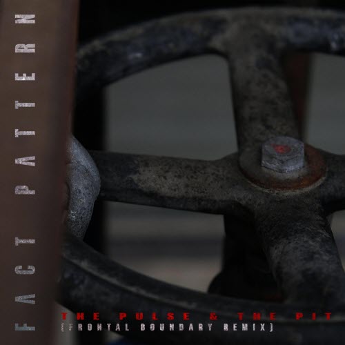 Fact Pattern - The Pulse & The Pit (Frontal Boundary Remix) (2026) [Single]