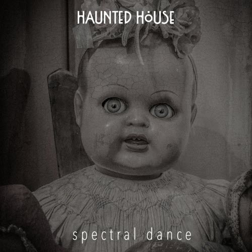 Haunted House - Spectral Dance (2026) [Single]