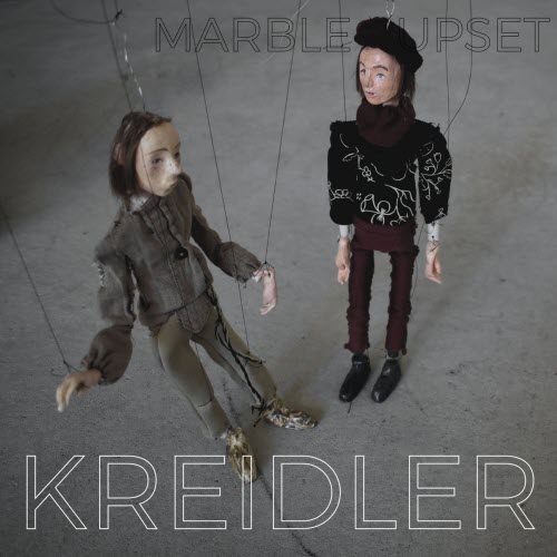 Kreidler - Marble Upset (2026) [Single]