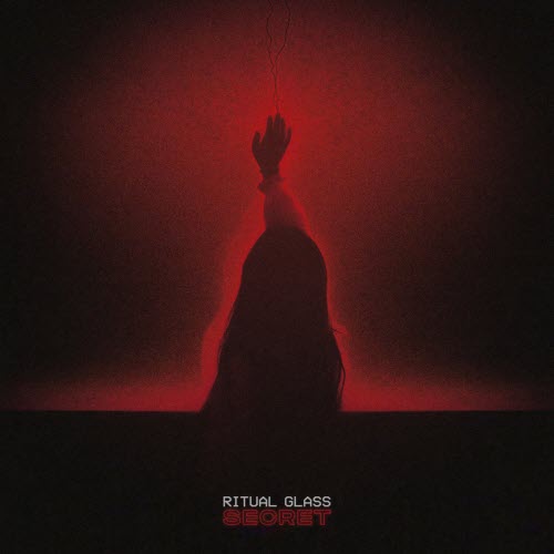 Ritual Glass - Secret (2026) [Single]
