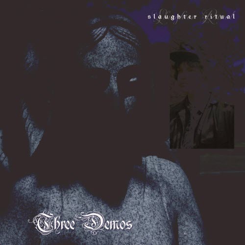 Slaughter Ritual - Three Demos (2026) [EP]